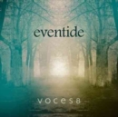 Voces8: Eventide - CD