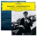 Daniel Lozakovich: None But the Lonely Heart - CD