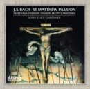J.S. Bach: St. Matthew Passion - CD