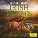 Daniel Hope: Irish Roots - CD