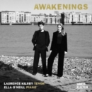 Laurence Kilsby/Ella O'Neill: Awakenings - CD