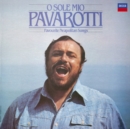 Pavarotti: O Sole Mio: Favourite Neapolitan Songs - Vinyl