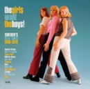 The Girls Want the Boys!: Sweden's Beat Girls 1966-1970 - Vinyl