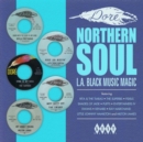 Doré Northern Soul: L.A. Black Music Magic - Vinyl