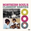 Northern Soul's Classiest Rarities - Vinyl