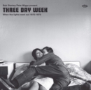 Bob Stanley & Pete Wiggs Present Three Day Week: When the Lights Went Out 1972-1975 - Vinyl