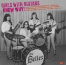 Girls With Guitars Know Why! - Vinyl