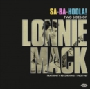 Sa-Ba-Holla! Two Sides of Lonnie Mack: Fraternity Recordings 1963-1967 - Vinyl