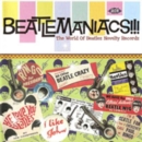 Beatlemaniacs!!! - The World of Beatles Novelty Records - CD