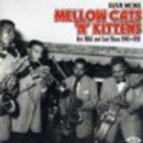 Even More Mellow Cats'n'kittens - CD