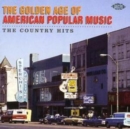 Golden Age of American Popular Music, The: The Country Hits - CD