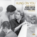 Hang On You: More from the Gerry Goffin & Carole King Songbook - CD