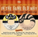 In the Same Old Way: The Complete Ric, Ron and Sho-biz Recordings - CD