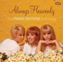 Always Heavenly: The Paris Sisters Anthology - CD