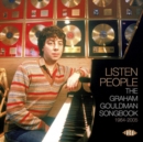 Listen People: The Graham Gouldman Songbook 1964-2005 - CD