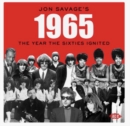 Jon Savage's 1965: The Year the Sixties Ignited - CD