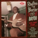 Rhythm 'N' Bluesin' By the Bayou: Livin', Lovin' & Lyin' - CD
