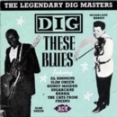Dig These Blues - CD