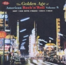 Golden Age Of American Rock 'n' Roll - Vol 8 - CD
