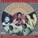 Dave Hamiltons Dave Detroit Dancers - CD