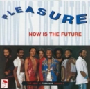 Now Is the Future: The Best of Pleasure - Vinyl