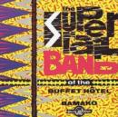 The Super Rail Band Of The Buffet Hotel De La Gare De Bamoka, Mal: New Dimensions In Rail Culture - CD
