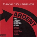 Thank You Friends - The Ardent Records Story - CD
