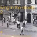 Living In The Streets 2 - CD