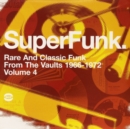 Super Funk: Rare and Classic Funk from the Vaults 1966-1972 - Vinyl