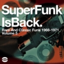 Super Funk Is Back: Rare and Classic Funk 1966-1971 - Vinyl
