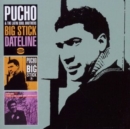 Big Stick/Dateline - CD
