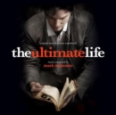The Ultimate Life - CD