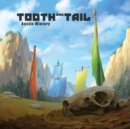 Tooth and Tail - CD