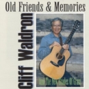 Old Friends & Memories - CD