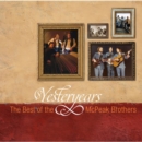Yesteryears: The Best of the McPeak Brothers - CD
