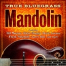 True Bluegrass: Mandolin - CD