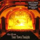 Your Town Tonight (Live) - CD
