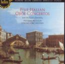FIVE ITALIAN OBE CONCERTOS - CD