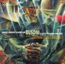 Busoni: Late Piano Music - CD
