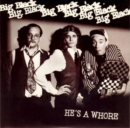 He's a Whore/The Model - Vinyl