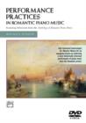 Performance Practises in Romantic Piano Music - DVD