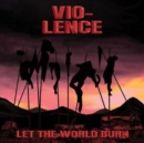 Let the World Burn - Vinyl
