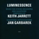 Luminessence: MUSIC FOR STRING ORCHESTRA AND SAXOPHONE - CD
