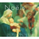 Noel Celtiques: Celtic Christmas Music From Brittany - CD