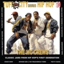 50 Years of Hip-hop: The MC Crew Jams - Vinyl