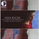 Max Reger: Three Sonatas for Unaccompanied Violin - CD
