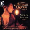 A Recital of Intimate Works Volume 2 - CD