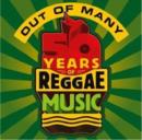 Out of Many: 50 Years of Reggae Music - CD