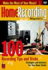 Home Recording - 100 Tips and Tricks - DVD