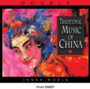 The Music of China: Traditional Music of China - CD